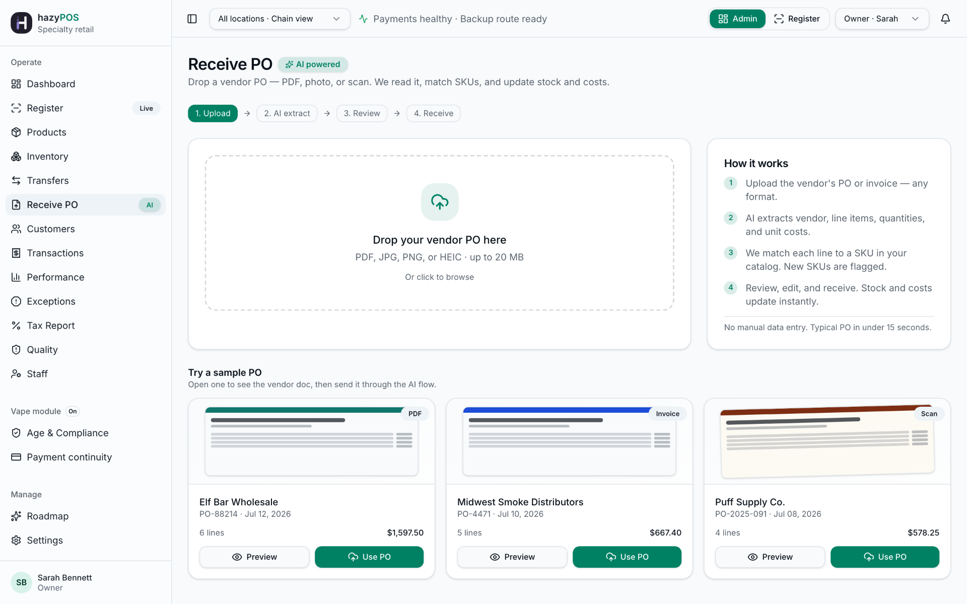 AI PO processing — Drop a vendor PO — PDF, photo, or scan. AI matches SKUs and updates stock and costs in under 15 seconds.